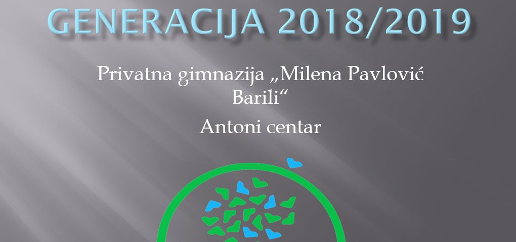 Privatna gimnazija Antoni MP Barili Generacija 2018/19