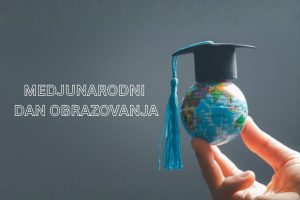 MEDJUNARODNI DAN OBRAZOVANJA