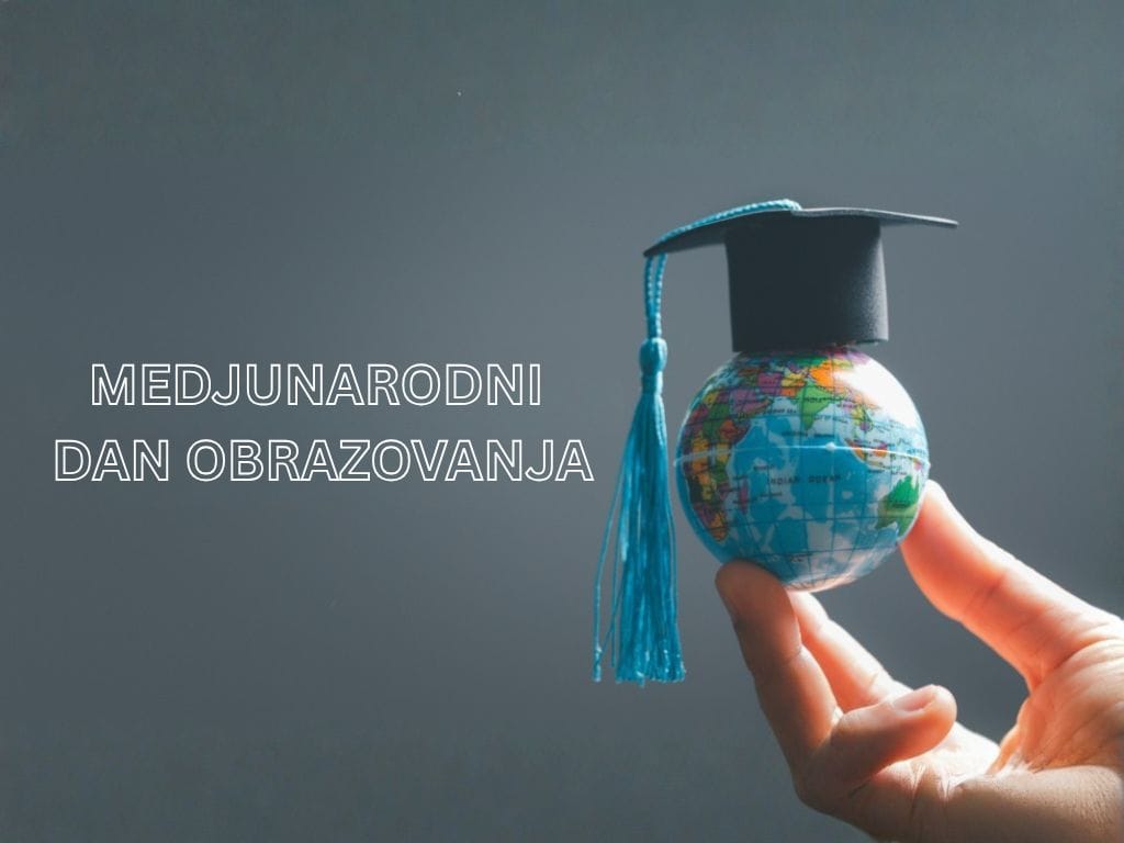 MEDJUNARODNI DAN OBRAZOVANJA